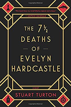 The 7 Deaths of Evelyn Hardcastle as book, audiobook or ebook.