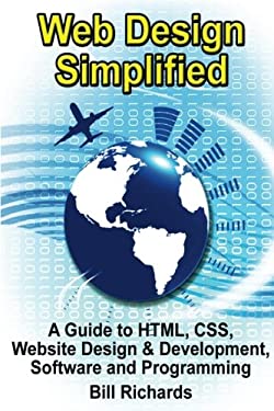 Web Design Simplified: a Guide to HTML, CSS, Website Design and ...