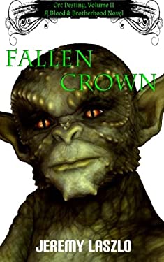 Fallen Crown : A Blood and Brotherhood Novel