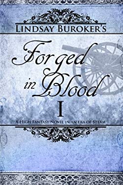 Forged in Blood I