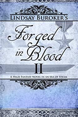 Forged in Blood Ii