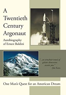 A Twentieth-Century Argonaut : A Twentieth-Century Argonaut