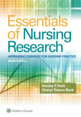 Essentials of Nursing Research : Appraising Evidence for Nursing ...