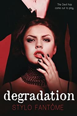 Degradation
