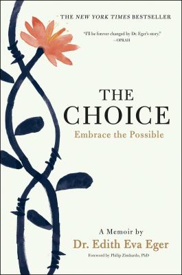 The Choice : Embrace the Possible