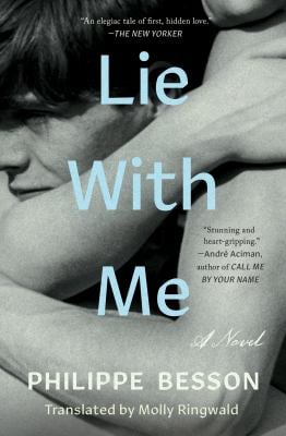 Lie with Me : A Novel