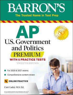 AP US Government and Politics Premium : With 5 Practice Tests