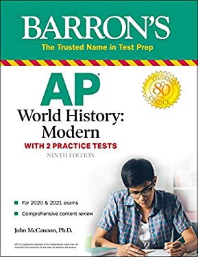 AP World History: Modern : With 2 Practice Tests