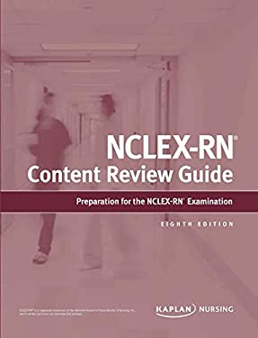 NCLEX-RN Content Review Guide : Preparation for the NCLEX-RN Examination