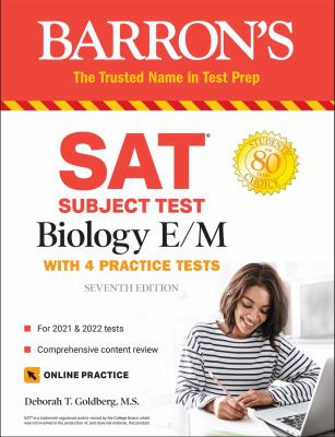 SAT Subject Test Biology E/M : With 4 Practice Tests
