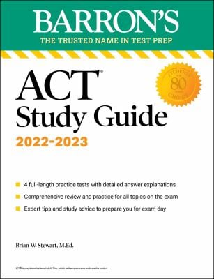 ACT Study Guide : With 4 Practice Tests