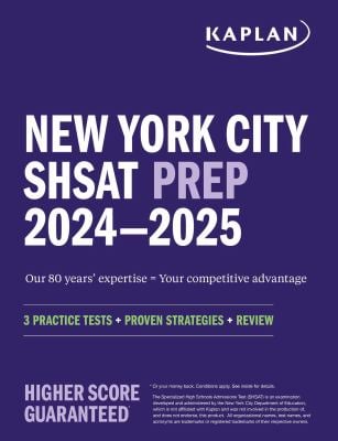 New York City SHSAT Prep 2024-2025 : 3 Practice Tests + Proven Strategies + Review