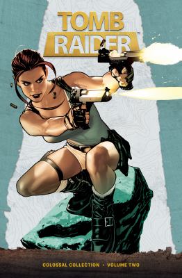 Tom Rider Book Tomb Raider Colossal Collection Volume 2 book by Dan Jurgens, James ...
