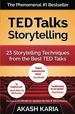 TED Talks Storytelling: 23 Storytelling Techniques from the Best TED Talks as book, audiobook or ebook.