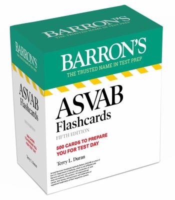 ASVAB Flashcards Fifth Edition: 500 Cards with up-To-date Practice