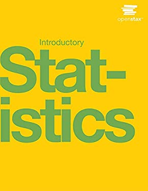 Introductory Statistics by OpenStax (cover may vary) used copy by ...