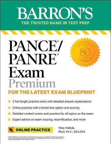 PANCE/PANRE Exam Premium: 3 Practice Tests + Comprehensive Review + Online Practice