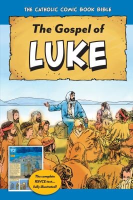 The Catholic Comic Bible : Gospel of Luke