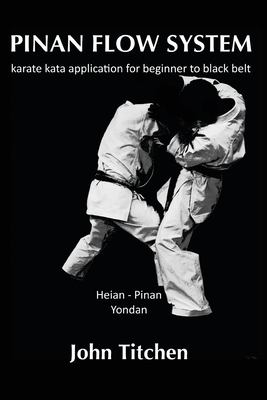 Pinan Flow System: Heian - Pinan Yondan : Karate Kata Application for ...