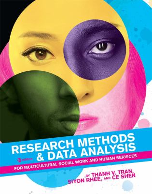 Research Methods and Data Analysis for Multicultural Social Work and Human Services