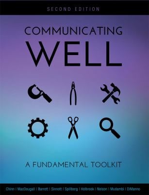 Communicating Well : A Fundamental Toolkit (Second Edition)