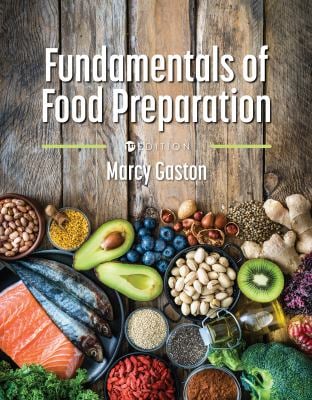 Fundamentals of Food Preparation (First Edition)