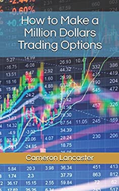 How Options Trading Made Me a Millionaire - Buyer Ranking