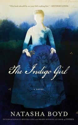 The Indigo Girl : A Novel