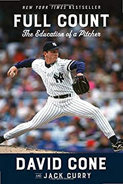Full Count The Education of a Pitcher used book by David Cone