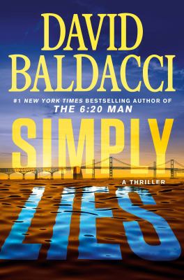 Simply Lies : A Psychological Thriller