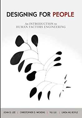 Designing for People: An Introduction to Human Factors Engineering book ...