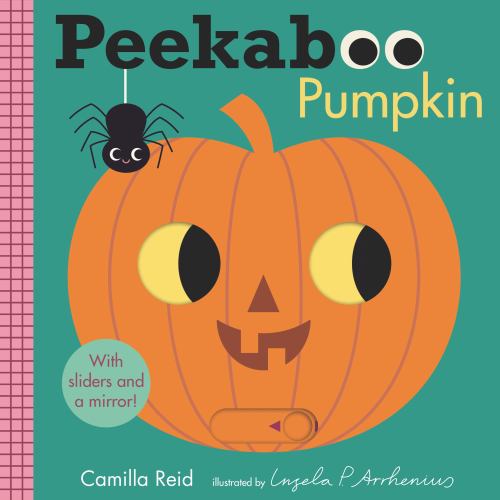 Peekaboo: Pumpkin : (an Interactive Board Book for Babies and Toddlers with Mirror and Sliders to Push, Pull, or Turn. Cute Halloween Artwork Includes