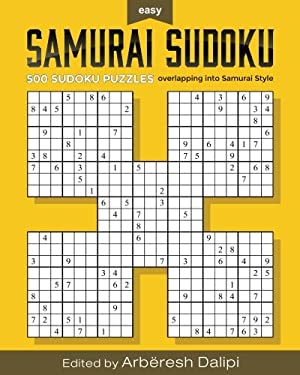 samurai sudoku puzzle book 500 easy puzzles overlapping into 100 samurai style by arberesh dalipi 9781540800015 reviews description and more betterworldbooks com