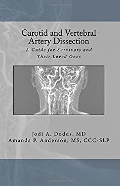 Carotid and Vertebral Artery Dissection : A Guide for Survivors and ...