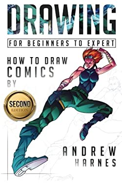 Drawing : How to Draw Comics, for Beginners to Expert