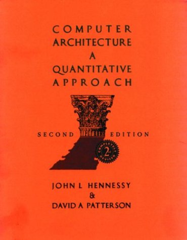 Computer Architecture : A Quantitative Approach used book by David