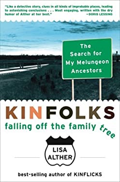 Kinfolks : Falling off the Family Tree
