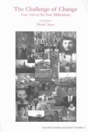 The Challenge of Change : East Asia in the New Millennium
