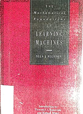 Mathematical Foundations of Learning Machines