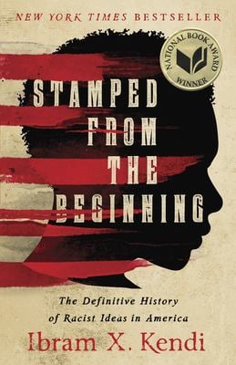 Buy New Used Books Online With Free Shipping Better World Books Stamped From The Beginning The Definitive History Of Racist Ideas In America National Book