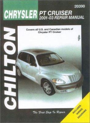 Chrysler PT Cruiser, 2001-2003 : Chilton's Total Car Care Repair Manuals