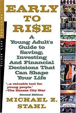 Early to Rise : A Young Adult's Guide to Investing... and Financial ...