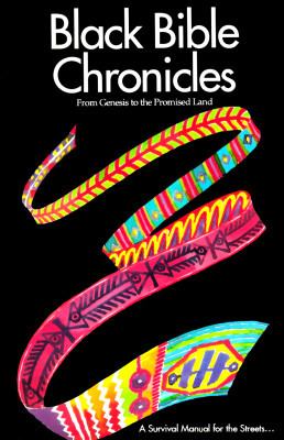 Black Bible Chronicles, Book I : From Genesis to the Promised Land book