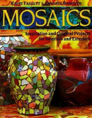 Mosaics : Inspiration and Original Projects for Interiors An used book ...