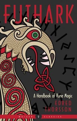 Futhark : A Handbook of Rune Magic, New Edition