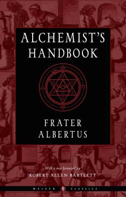 The Alchemist's Handbook : A Practical Manual