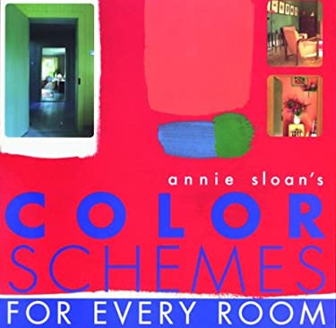 Annie Sloan's Color Schemes for Every Room used book by Annie Sloan ...