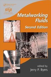 Metalworking Fluids - Byers, Jerry P.