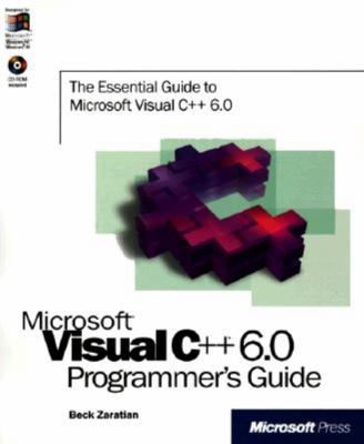 Microsoft Visual C++ 6.0 Programmer's Guide used book by Beck Zaratian ...