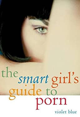 The Smart Girl's Guide to Porn